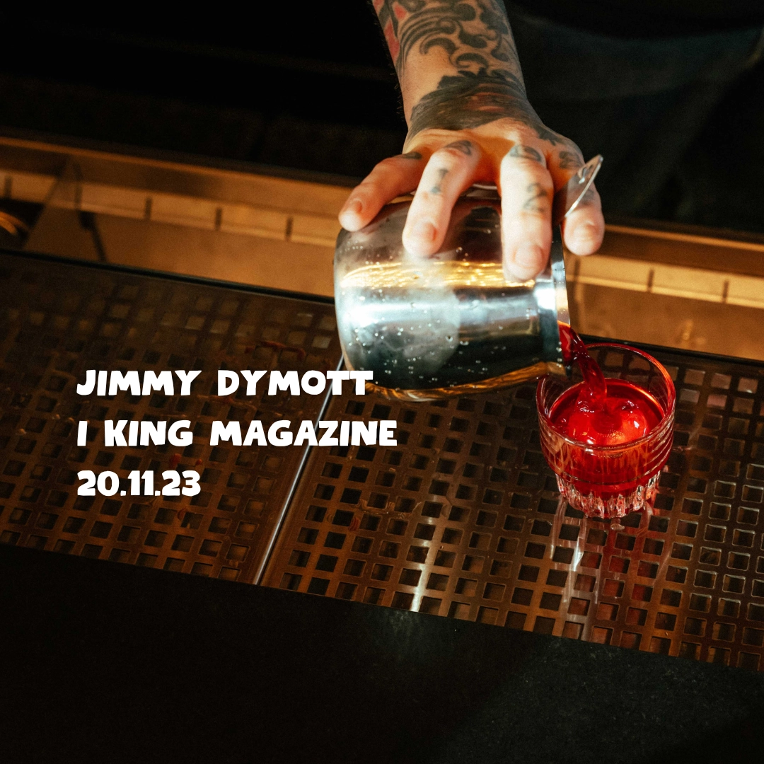 Barchef Jimmy Dymott i King Magazine