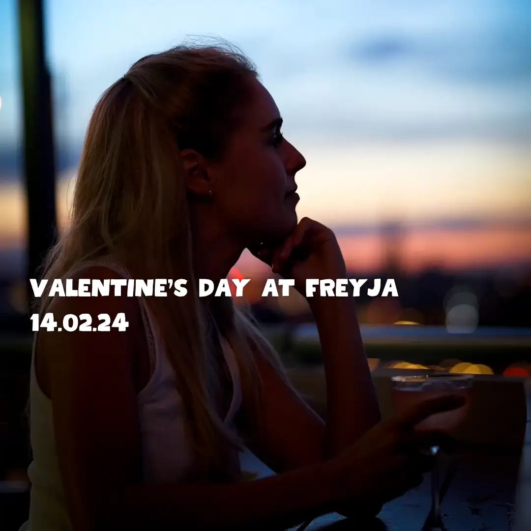 Valentine's Day at Freyja